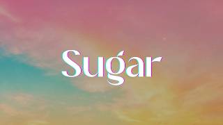 Download lagu Maroon 5 - Sugar (Lyrics) mp3