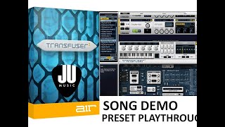 Video thumbnail for Transfuser 2 by AIR | Song Demo & Preset Playthrough by Jong Uy