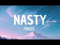Tinashe Nasty Lyrics