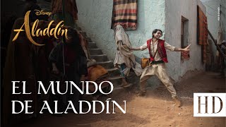 Aladdín, de Disney- El mundo de Aladdín (Subtitulado)