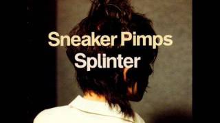 Sneaker Pimps - Lightning Field