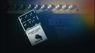 NUX Komp Core Deluxe MK II test by Jimmy Lin (No Talking)