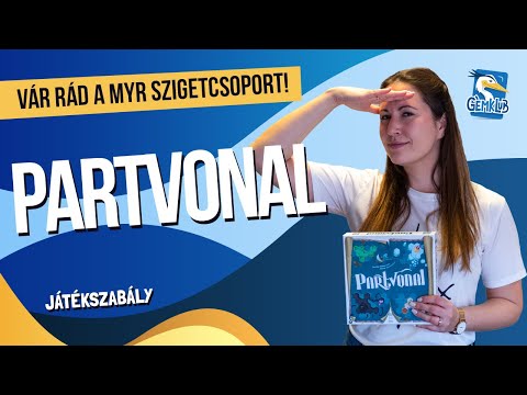 Fedezzétek fel a szigeteket! | Partvonal | Bemutató és játékszabály - Gémklub