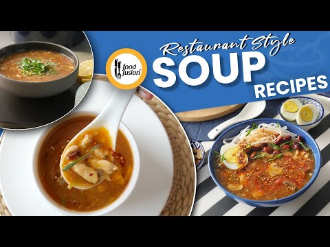 Restaurant Style Soup Recipes By Food Fusion