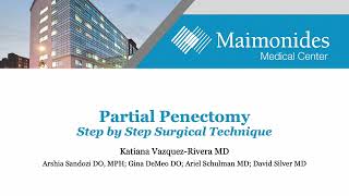 Core Videos (2024): Partial Penectomy: Step by Step Surgical Technique