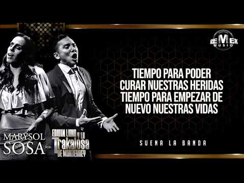 Vamos A Darnos Tiempo LETRA   Edwin Luna y La Trakalosa feat  Marysol Sosa