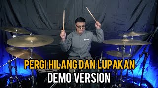 Download lagu Remember Of Today - Pergi Hilang Dan Lupakan (Demo Version) || Drum Cover mp3 Download lagu Remember Of Today - Pergi Hilang Dan Lupakan (Demo Version) || Drum Cover mp3