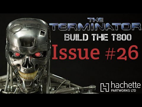 Build the Terminator issue 26 - Connecting The Right Elbow