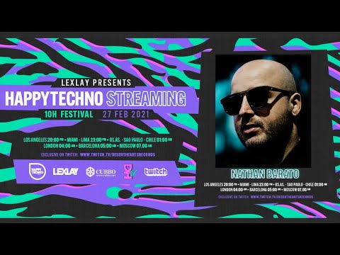 Nathan Barato - Happy Techno Streaming Festival