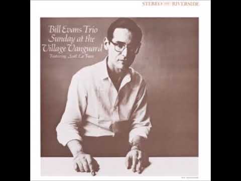 Bill Evans / Sunday at the Village Vanguard