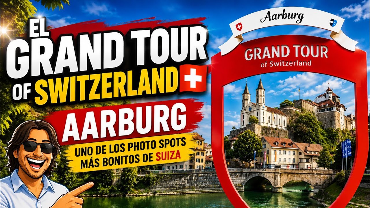 Aarburg · Grand Tour de Suiza