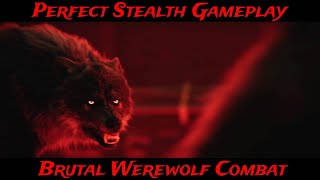 Werewolf: The Apocalypse - Earthblood - Brutal Combat and Perfect Stealth Gameplay (PS4 Pro)