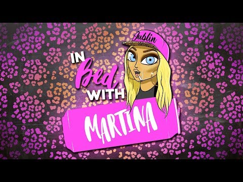 In Bed With Martina Ep 13 Kyle O'Reilly