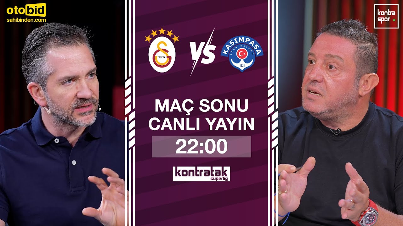 🔴 CANLI | Galatasaray - Kasımpaşa Maç Sonu | Nihat Kahveci, Nebil Evren | Kontratak Süper Lig