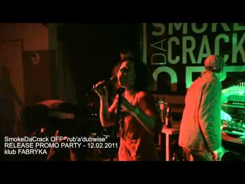 SmokeDaCrack OFF@Klub Fabryka