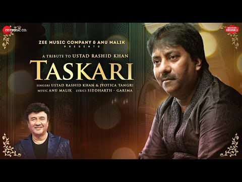 Poster 
Taskari Lyrics – Ustad Rashid Khan x Jyotica Tangri 