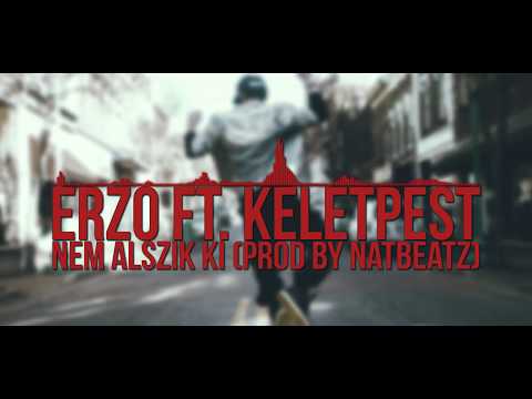 ERZO - Nem alszik ki ft. KELETPEST[Prod by NatBeatZ] (Official Audio)