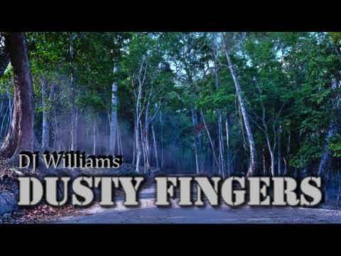 DJ Williams - Dusty Fingers