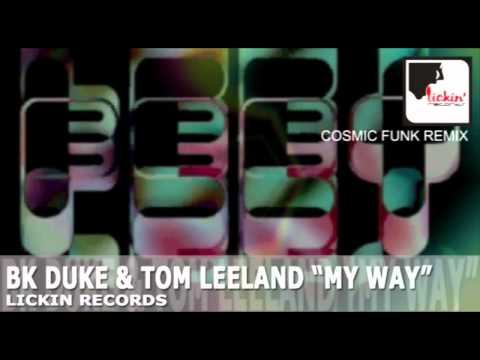 BK Duke & Tom Leeland - My Way (Promo Trailer).mp4