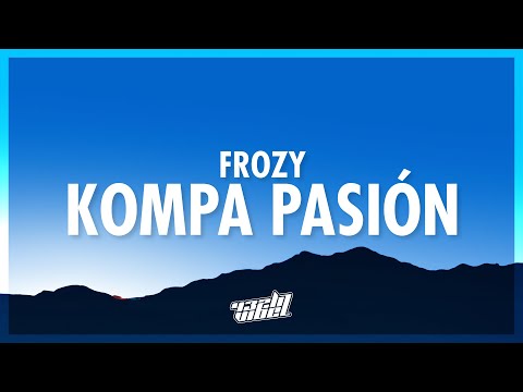 frozy - kompa pasión (TikTok Song) | 432Hz