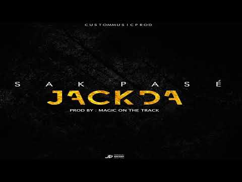 Jackda - yap mandé (sakpasé vol.1 ) 💪💪🔥