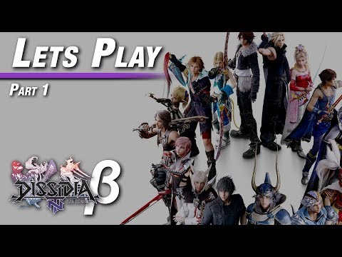 Lets Play   Final Fantasy Dissidia NT BETA Part 01