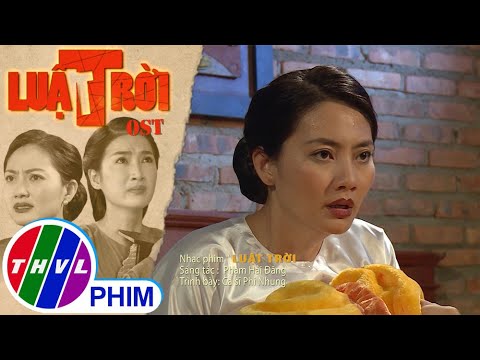 Luật trời - Phi Nhung | Ca khúc trong phim Việt Nam Luật trời