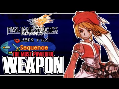 Most Powerful Weapon Final Fantasy Tactics Advance How To Get Highest Attack Weapon