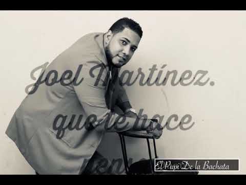 Que te hace pensar- Joel Martínez