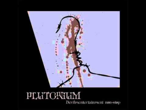 Plutonium - Devilment Entertainment Non-Stop