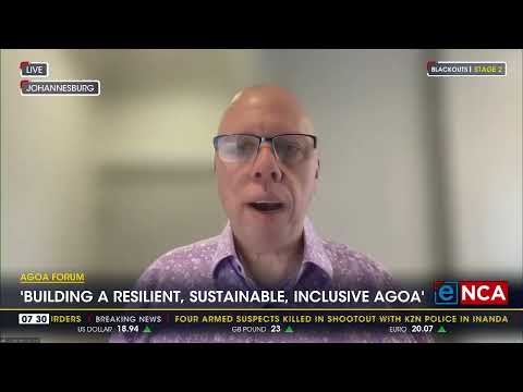 Discussion AGOA Forum 'Building a resilient, sustainable, inclusive AGOA'