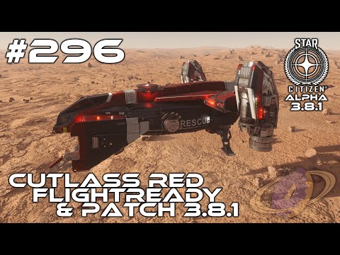 Star Citizen #296 Cutlass Red Flightready & Patch 3.8.1 [Deutsch] [4k]
