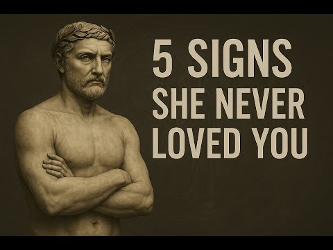 5 Signs She Never Loved You, Just Used You | Stoic Philosophy