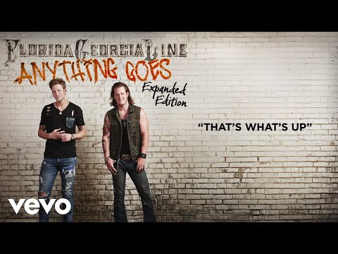 Florida Georgia Line - That's What's Up (Lyric Video)