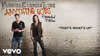 Florida Georgia Line - That&#39;s What&#39;s Up (Lyric Video)
