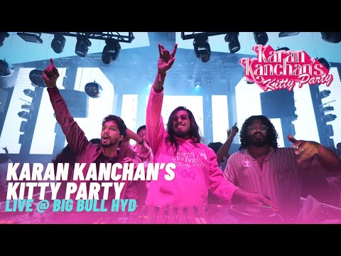 Karan Kanchan's Kitty Party @ BIG BULL HYD | POP/BOLLY NOSTALGIC SET