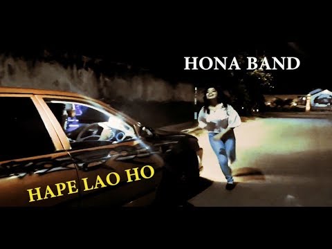 Hona Band   Hape Lao Ho Official Music Video 1