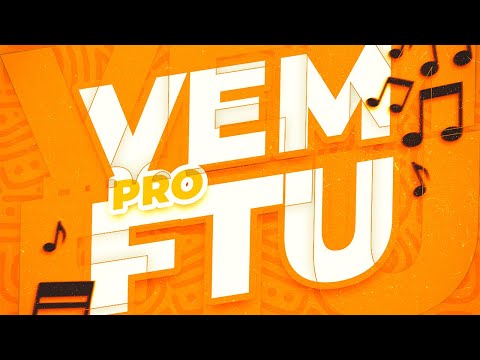 Vem Pro Ftu - Força Teen Universal (FTU)