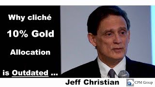 Record Gold Prices Ahead - Jeffrey Christian, CPM Group