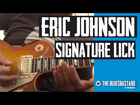 ERIC JOHNSON SIGNATURE LICK - Play In The Style Of Eric Johnson