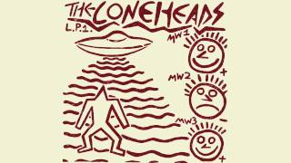 THE CONEHEADS - L.P.1.