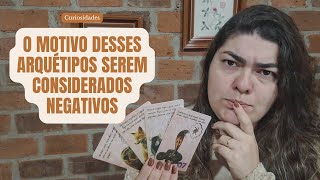 ❌ ESSES ARQUÉTIPOS DO TAROT SÃO CONSIDERADOS NEGATIVOS
