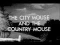 Classic Sesame Street The City Mouse The Country Mouse Parts 1 2