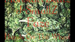 Hands On The Wheel Freestyle - feat. J-SmallZ, MonstarrBeatz &amp; Faze