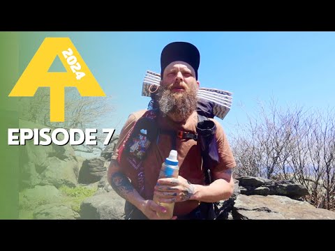 Appalachian Trail 2024 - “I Think My Momma Would Be Proud of Me”