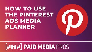 Pinterest Media Planner