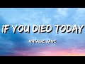 Natalie Jane If You Died Today Lyrics