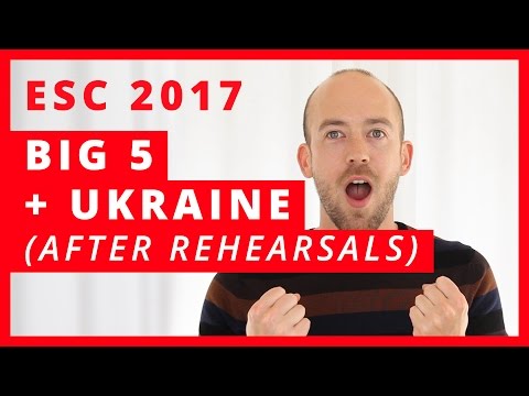 Big 5 + Ukraine - reaction to rehearsals