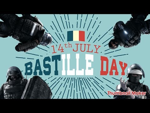 HAPPY EARLY BASTILLE DAY!! Grinding out Bastille Day Challenges! (Rainbow 6 Siege)