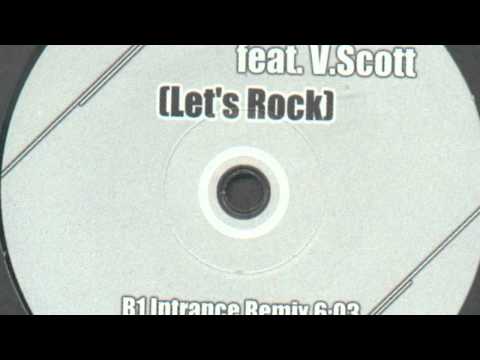 The Soulship Feat. V. Scott - Let's Rock (Intrance Remix)